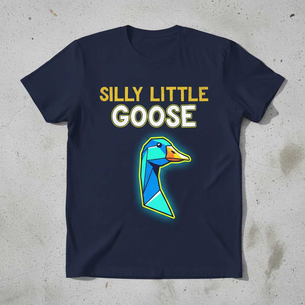 Silly Little Goose Graphic T-Shirt, Funny Cute Novelty Unisex Tee Merch Present